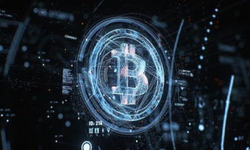 

2023年数字加密货币钱包选择指南：如何安全存储你的虚拟财富