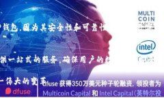 TP钱包，即TokenPocket钱包，是一个多链钱包，支持