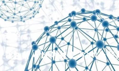 思考的

TP钱包货币链的转变与HN的崛起